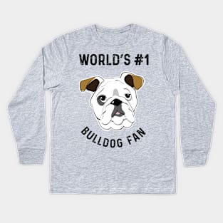 World's No 1 Bulldog Fan Bulldog Lover Gifts Kids Long Sleeve T-Shirt